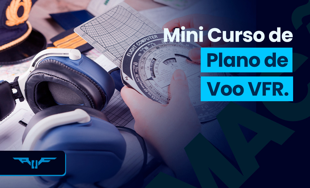 Mini Curso de Plano de Voo VFR